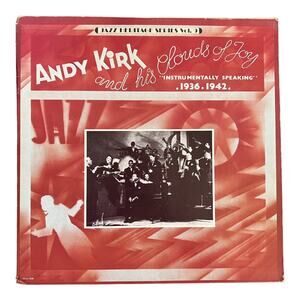 Instrumentally Speaking Andy Kirk and His Clouds of Joy 1936. 1942.